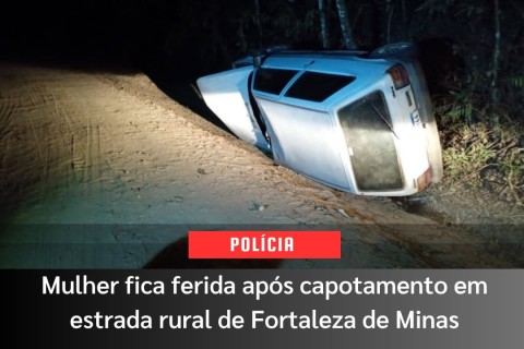 Mulher fica ferida após capotamento em estrada rural de Fortaleza de Minas